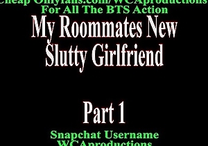My Roommates New Slutty Girlfriend Loyalty 2